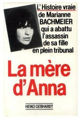 Livrenpoche : La mère d'Anna - Heiko Gebhardt - Livre