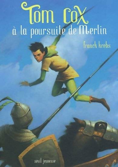 Livrenpoche : Tom Cox à la poursuite de Merlin - Franck Krebs - Livre