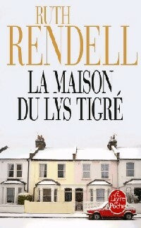 Livrenpoche : La maison du lys tigré - Ruth Rendell - Livre