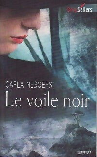 Livrenpoche : Le voile noir - Carla Neggers - Livre