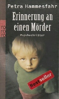 Livrenpoche : Erinnerung an einen mörder - Petra Hammesfahr - Livre