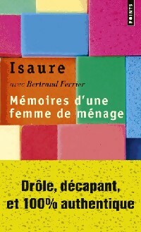 Livrenpoche : Mémoires d'une femme de ménage - Bertrand Ferrier, Isaure - Livre