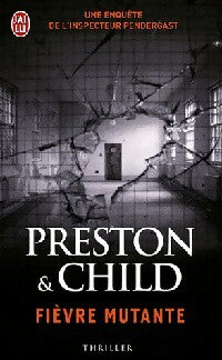 Livrenpoche : Fièvre mutante - Lincoln Child - Livre