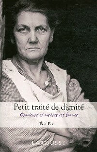 Livrenpoche : Petit traité de dignité - Eric Fiat - Livre