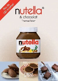 Livrenpoche : Chocolat et nutella - Thomas Feller - Livre