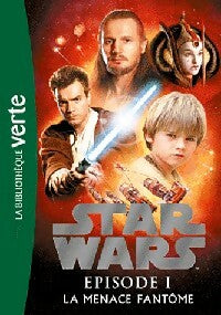 Livrenpoche : Star Wars Episode I : La menace fantôme - Patricia C. Wrede - Livre
