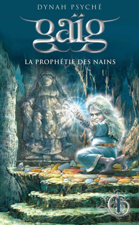 Livrenpoche : La prophétie des nains - Dynah Psyché - Livre