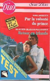 Livrenpoche : Par la volonté du prince / Retour en Irlande - Nora Roberts, Heather Graham - Livre