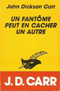 Livrenpoche : Un fantôme peut en cacher un autre - John Dickson Carr - Livre