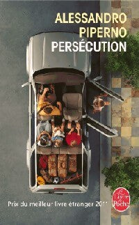 Livrenpoche : Persécution - Alessandro Piperno - Livre