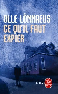 Livrenpoche : Ce qu'il faut expier - Olle Lonnaeus - Livre