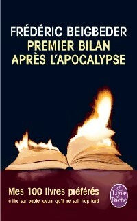 Livrenpoche : Premier bilan après l'apocalypse - Frédéric Beigbeder - Livre
