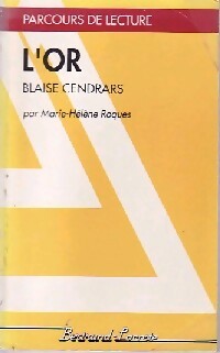 Livrenpoche : L'or de Blaise Cendrars - Marie-Hélène Roques - Livre