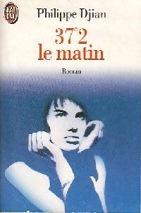 Livrenpoche : 37,2° le matin - Philippe Djian - Livre