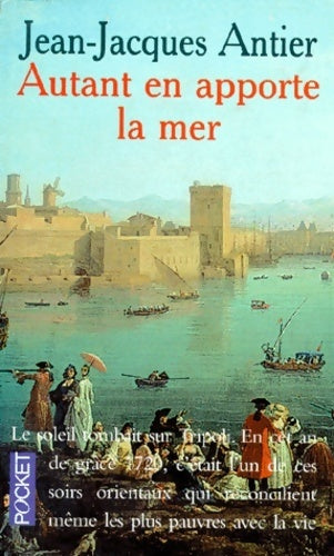 Livrenpoche : Autant en apporte la mer - Jean-Jacques Antier - Livre