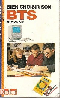 Livrenpoche : Bien choisir son BTS - Christine Ducamp - Livre