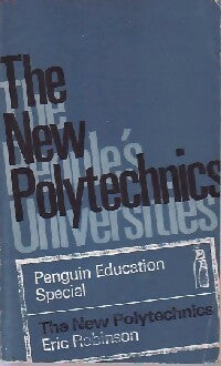 Livrenpoche : The new polytechnics - Eric Robinson - Livre