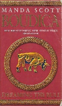 Livrenpoche : Boudica. Dreaming the bull - Manda Scott - Livre