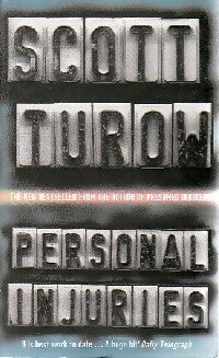 Livrenpoche : Personal injuries - Scott Turow - Livre