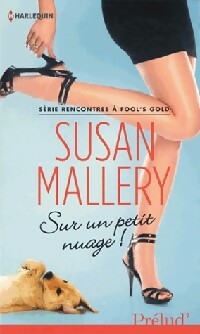 Livrenpoche : Sur un petit nuage ! - Susan Mallery - Livre
