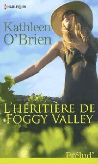 Livrenpoche : L'héritière de Foggy Valley - Kathleen O'Brien - Livre