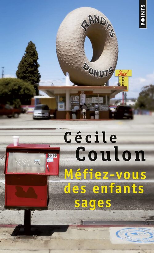 Méfiez-vous des enfants sages - Cécile Coulon - Livre