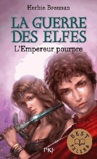 Livrenpoche : La guerre des elfes Tome II : L'empereur pourpre - Herbie Brennan - Livre