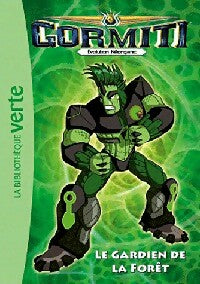 Livrenpoche : Gormiti Tome XII : Le gardien de la forêt - Sophie De Mullenheim - Livre