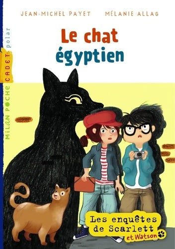 Livrenpoche : Le chat égyptien - Jean-Michel Payet - Livre