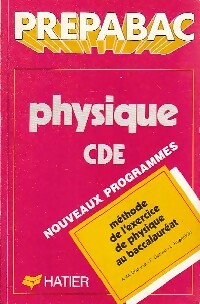 Livrenpoche : Physique C.D.E - A-M Dégurse, F. Gozard, L. Rosenfeld - Livre