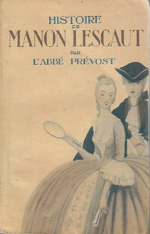 Livrenpoche : Histoire de Manon Lescaut - Abbé Prévost - Livre