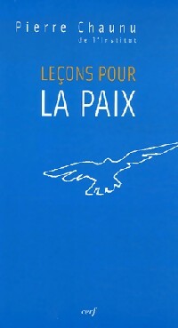 Livrenpoche : Leçons pour la paix - Pierre Chaunu - Livre