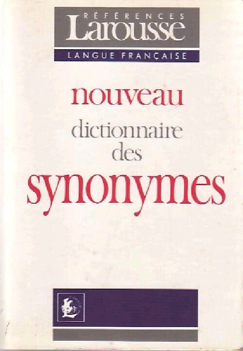 Livrenpoche : Nouveau dictionnaire des synonymes - Genouvrier-E+Desirat-C - Livre