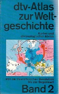 Atlas zur weltgeschichte Band 2 - Hermann Kinder ; Werner Hilgemann ; Kinder / Hilgemann -  Dtv - Livre