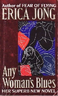 Any woman's blues - Erica Jong -  Arrow - Livre