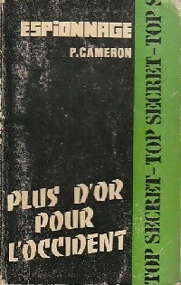 Livrenpoche : Plus d'or pour l'occident - Peter Cameron - Livre