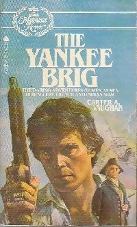 Livrenpoche : The yankee brig - Carter A. Vaughan - Livre
