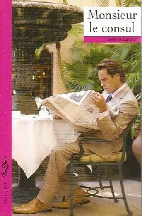 Livrenpoche : Monsieur le consul - Sylvie Latour - Livre