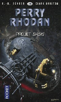 Livrenpoche : Projet basis - Karl Herbert Scheer, Clark Darlton - Livre