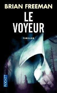 Livrenpoche : Le voyeur - Brian Freeman - Livre