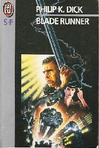 Blade runner - Philip K. Dick - Livre