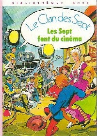 Livrenpoche : Les Sept font du cinéma - Enid Blyton, Evelyne Lallemand - Livre