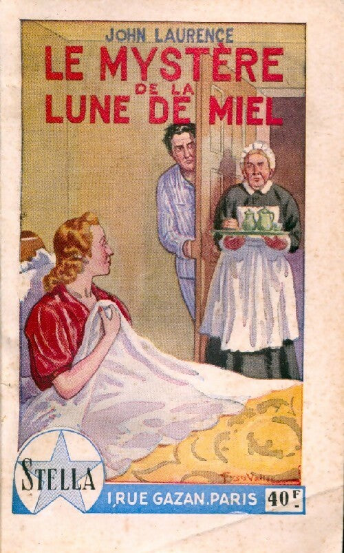 Livrenpoche : Le mystère de la lune de miel - John Laurence - Livre