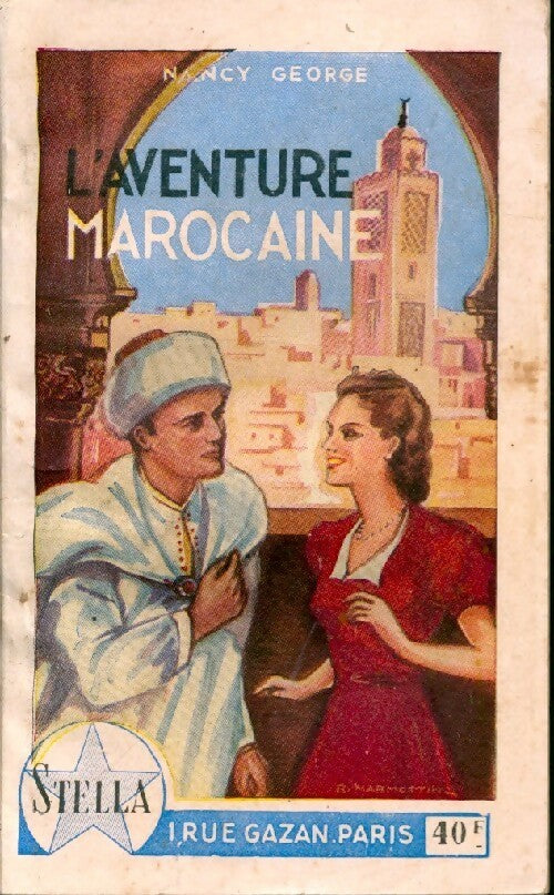 Livrenpoche : L'aventure marocaine - Nancy George - Livre