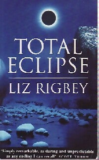 Livrenpoche : Total eclipse - Liz Rigley - Livre