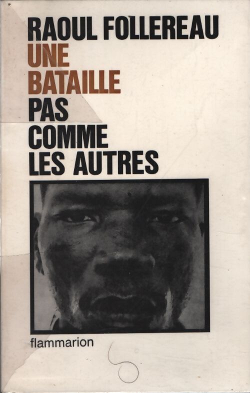 Une bataille pas comme les autres - Raoul Follereau - Livre