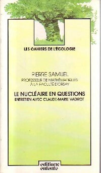Livrenpoche : Le nucléaire en questions - Pierre Samuel - Livre