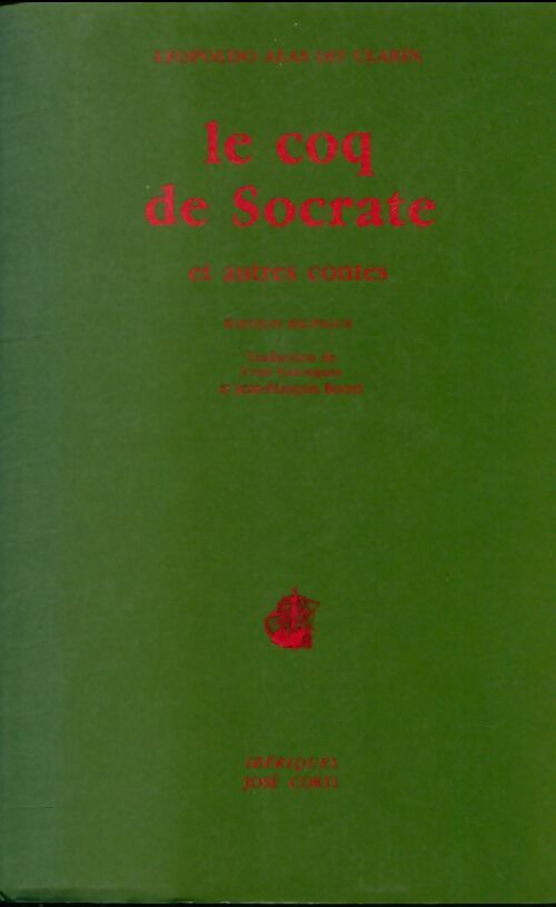 Livrenpoche : Le coq de Socrate - Leopoldo Alas dit Clarin - Livre