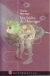 Livrenpoche : Les fables de l'Humpur - Pierre Bordage - Livre