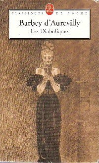 Livrenpoche : Les diaboliques - Jules Barbey D'Aurevilly - Livre